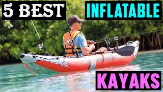 Best Inflatable Kayaks 2026 | (Top 5 Buying Guide)