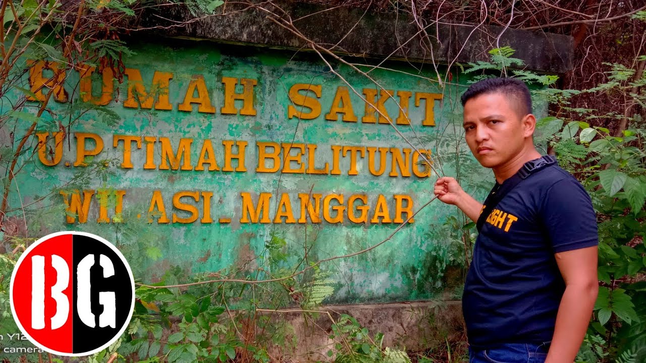 MENGUAK SEJARAH RUMAH SAKIT TUA - PT TIMAH BUKIT SAMAK BELITUNG TIMUR