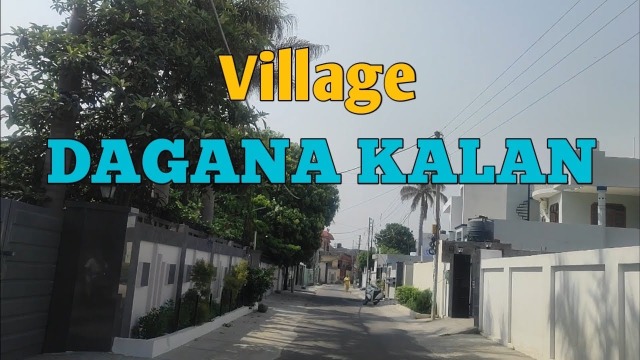 Village Dagana Kalan
