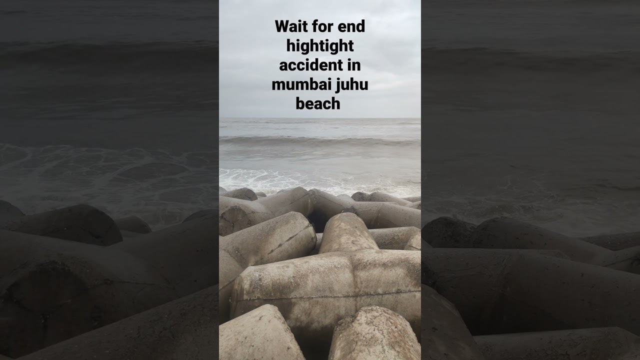 Shocking Mumbai Juhu Beach Accident: Fatalities and Devastation 😱🥺 