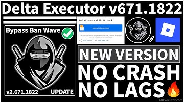 [No Ban] Delta Executor v671.1822 (Bypass Ban Wave) | Best Roblox Executor For Android Latest Update