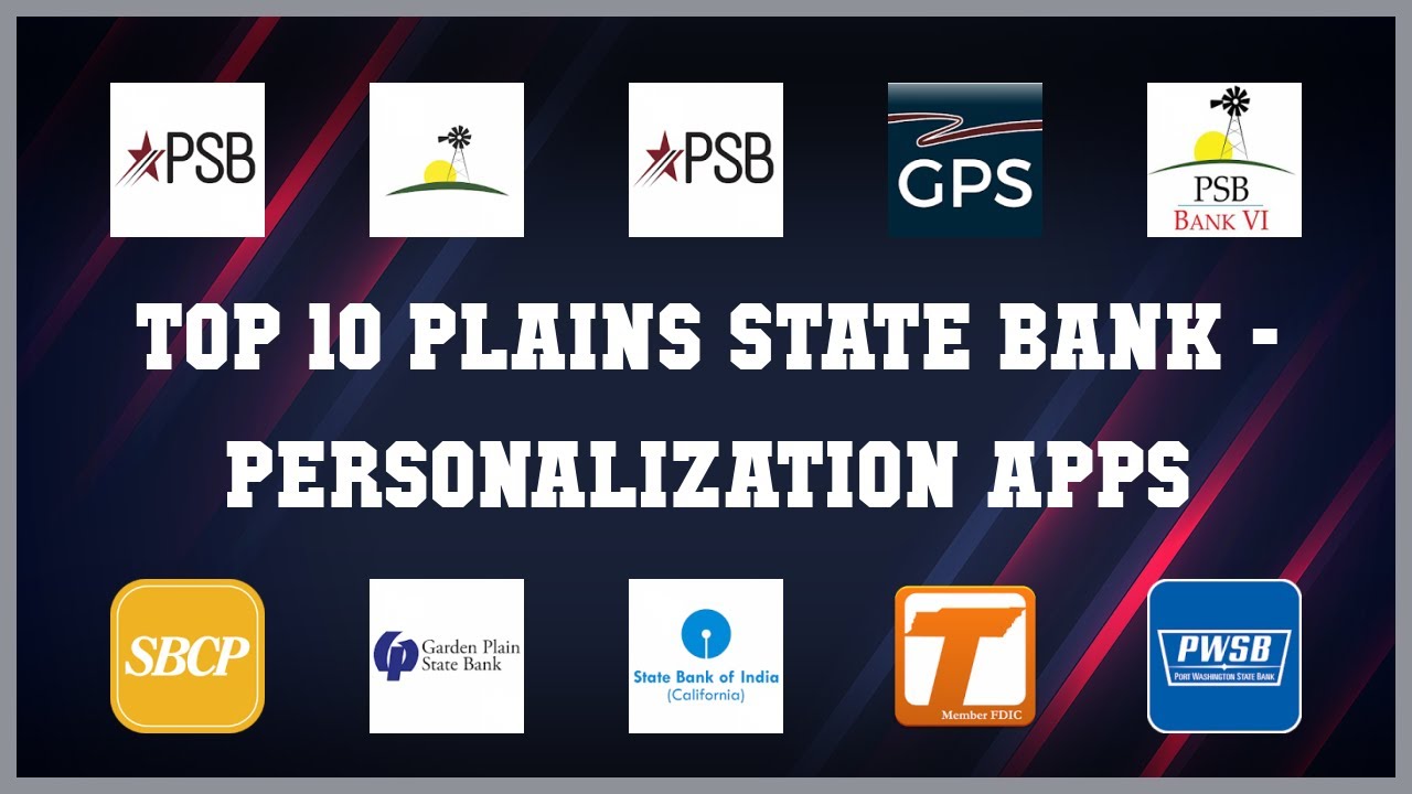 Top 10 Plains State Bank Android Apps