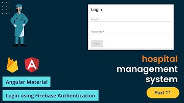 Hospital Management System using angular and firebase | Angular Material | Firebase CRUD | Part 11