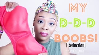 MY BREAST REDUCTION STORY | HOW TO GET SMALLER BOOBS