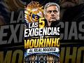 ¡ ¡MOURINHO PONE CONDICIONES! 🚨 Las 5 EXIGENCIAS para volver al REAL MADRID 👑¡¡ADIÓS PINTUS!!