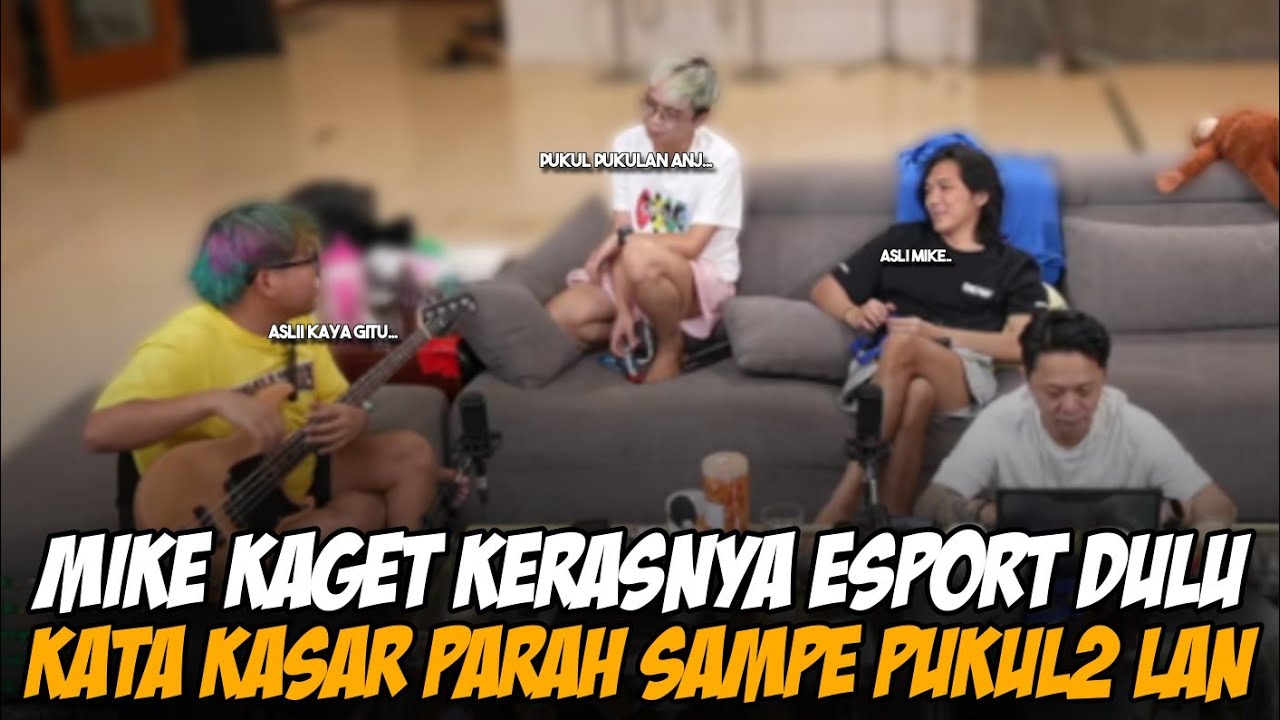 MIKE KAGET KERASNYA ESPORT JAMAN DULU😱 BISA SAMPE PUKUL PUKULAN KALO GA KONTROL😱 #marapthon3