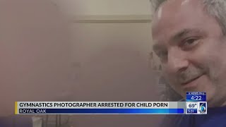 Royal oak Gymnastics Photographer Arrested For Child Porn