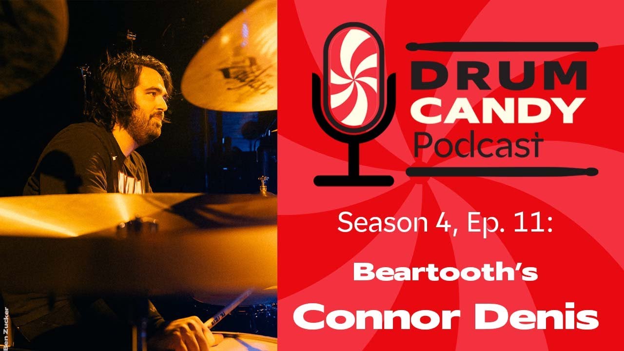 Beartooth's Connor Denis on Touring, Practicing, and Collecting Gretsch Drums (Drum Candy SN4, EP11)