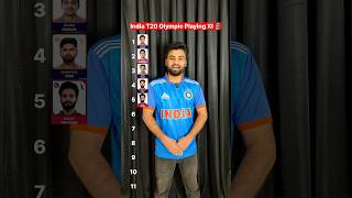 India T20 Olympic Playing XI 🗿