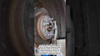 How to Replace a Front CV Axle Shaft Like a Pro | DIY Car Repair