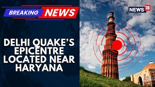 4.4 Magnitude Earthquake Jolts Delhi-NCR, Residents Rush Out Of Homes In Panic | News18 Breaking