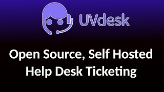 UVDesk - Open Source, Self Hosted help desk and support ticketing software! screenshot 5