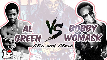 Al Green vs. Bobby Womack mix n' mash.
