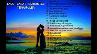 LAGU BARAT ROMANTIS PERPOPULER | enak didengar