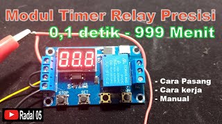 Timer relay module 6-30V 0.1 sec-999 minutes How it works specifications manual