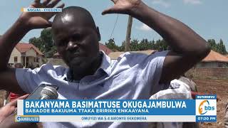 Bakanyama e Nansana Basimattuse Okugajambulwa, Babadde Bakuuma Ttaka Eririko Enkaayana