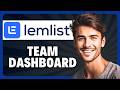 How to Use the Lemlist Team Dashboard in 2026