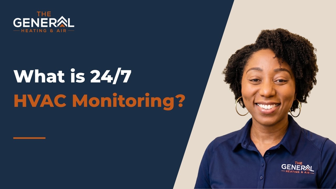 How The General's 24/7 HVAC monitoring works
