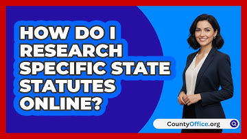 How Do I Research Specific State Statutes Online?