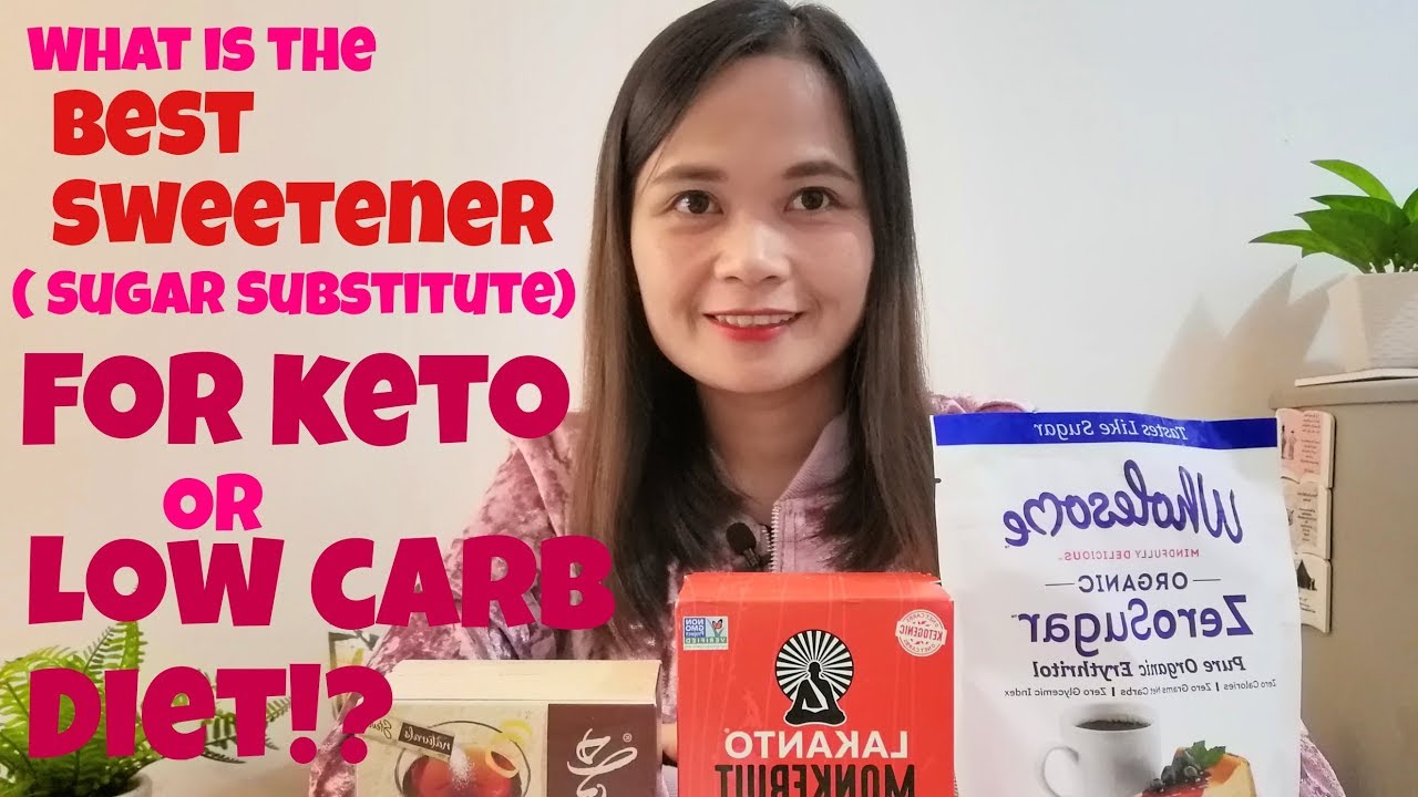 BEST LOW CARB KETO APPROVED SWEETENERS (Sugar Substitute) PHILIPPINES