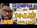 Streaming until i beat the impossible quiz book chapter 3