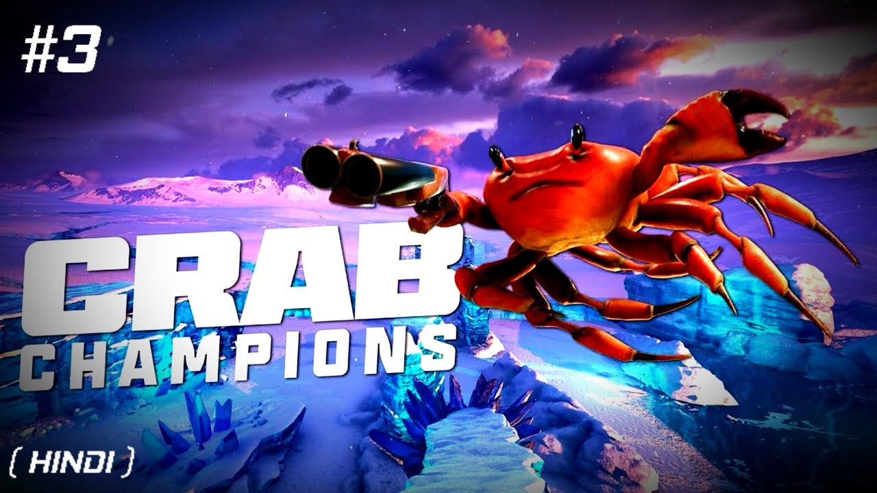 Brust Pistol Crab Champions 0003 ( HINDI ) YouTube