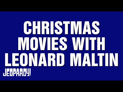 Christmas Movies with Leonard Maltin Category JEOPARDY