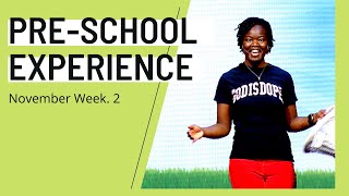 PreSchool Weekend Experience - November Week 2