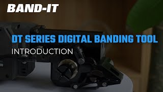 Introducing the DT Series Digital Banding Tool - Presented by IDEX South East Asia
