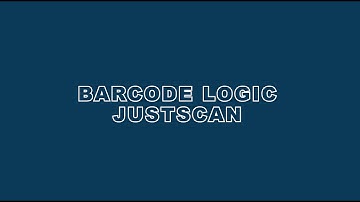 Barcode Logic: JustScan Overview