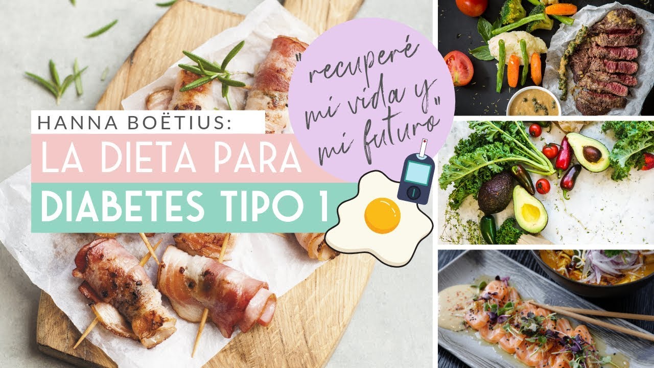 La dieta del diabetes tipo 1