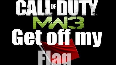 Get Off My Flag! Lockdown - Modern Warfare 3 Domination Guide