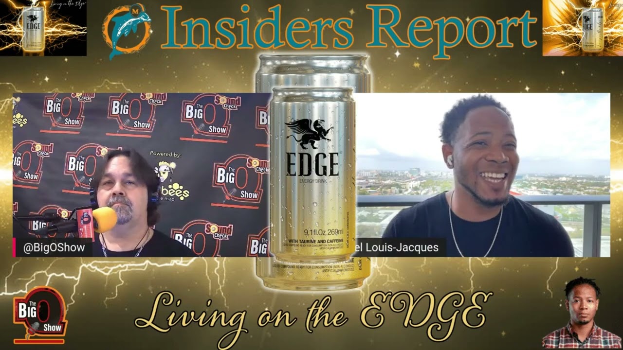 The EDGE Energy Drink Miami Dolphins Insiders Report w/ Marcel Louis-Jacques 04 07 2022