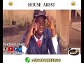HOUSE AREST