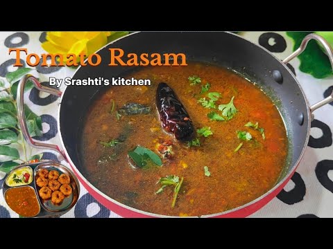 How To Make Rasam Recipe Tomato Rasam Recipe | टमाटर रसम | Authentic Rasam Recipe | How to make ...