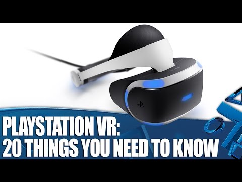 PlayStation VR: 20 Things You Need To Know