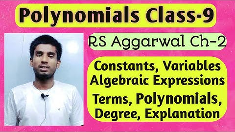 Polynomials Explanation | class-9 Constants Variables Algebraic Expression Terms CBSE Board | Bharat