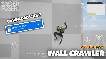 Spider Fuser V1 ▶ Download Link Leaked !! ▶ DEVLOG #2