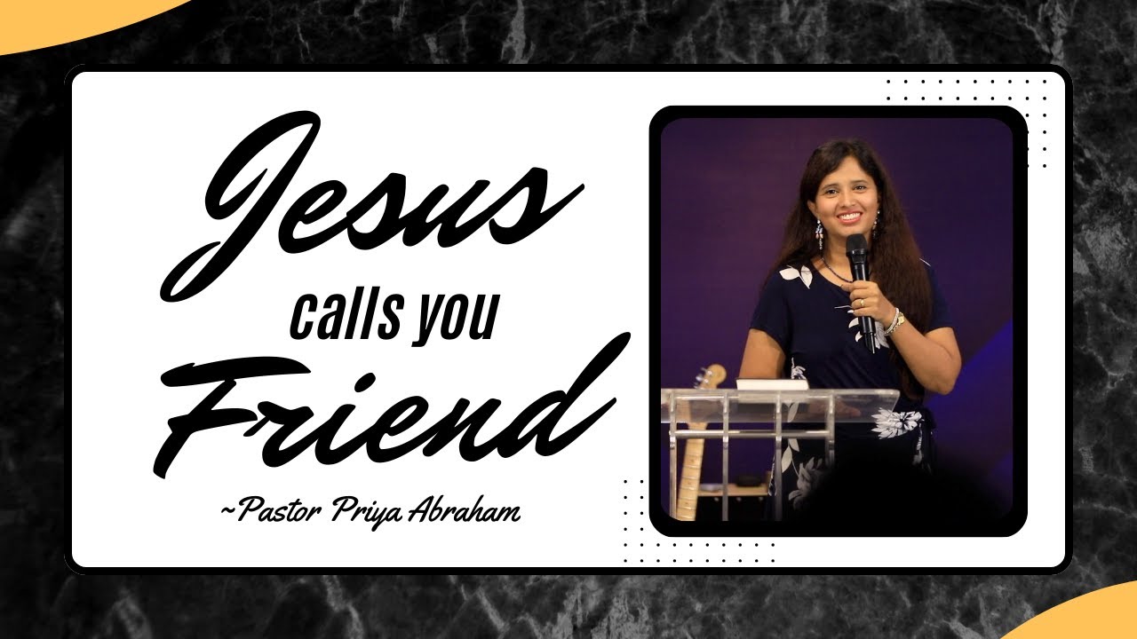 Jesus calls you Covenant Friend (Excerpt)| Pastor Priya Abraham - YouTube