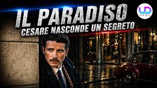 Il Paradiso delle Signore anticipazioni 11-15 maggio: Cesare torna e nasconde un segreto pericoloso
