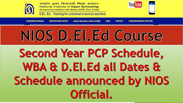 NIOS D.EL.ED SECOND YEAR PCP SCHEDULE DATE