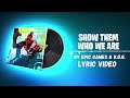 Fortnite Lobby Festival Show Them Who We Are Lyrics In Description Epic Games K O G 