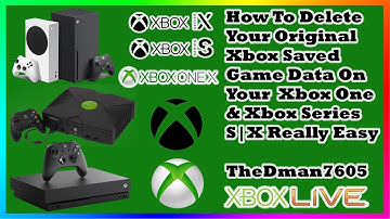 How To Delete Your Original Xbox Saved Game Data On #XboxOne/SeriesX/S Really Easy 🎮 (1080p 2020) ®