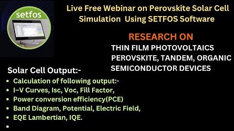 Demo on Perovksite Solar Cell using SETFOS Software