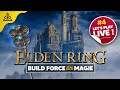 Elden ring en live build forcemagie crosse de veilleur 4