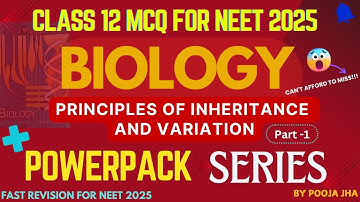 Principles of Inheritance and Variation | NCERT Based Biology MCQ NEET 2025  | Part -1 | #NEET2025