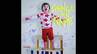 Change Your Name (Demo) - Rayne X