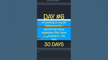 DAY 6 Building a 2D Platformer For 1 second For Each Subscriber I Have #shorts #gamedev #devlog #2d