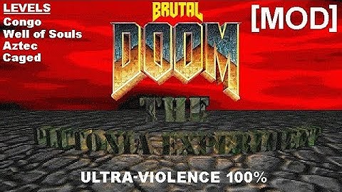 Brutal Doom: Plutonia [MOD] v21 - Ultra-Violence 100% - Part 1 (Levels 1 to 4)