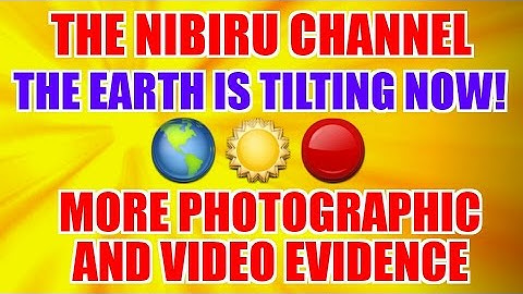 PLANET X 🌎 NIBIRU 🔴 MORE PHOTOS and VIDEO...Our Earth is Tilting now!